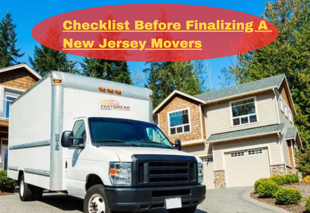 7 Important Things to Check Before Finalizing a Mover in New Jersey 