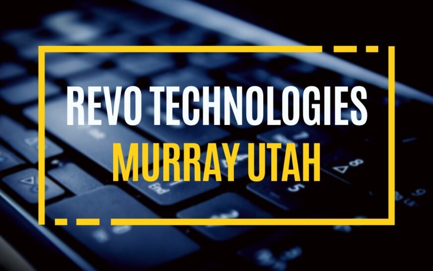 Revo Technologies Murray Utah: A Comprehensive Overview