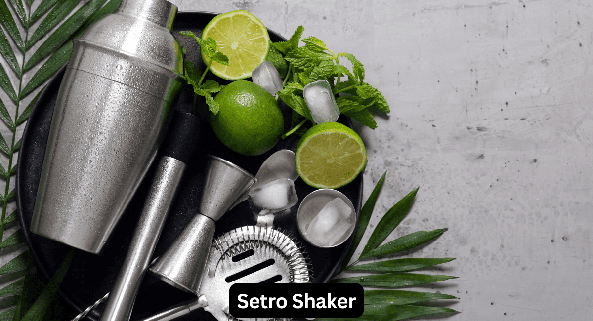 Setro Shaker: Ultimate Guide to a Revolutionary Kitchen Gadget