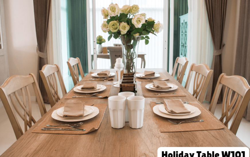 The Ultimate Guide to Creating the Perfect Holiday Table W101