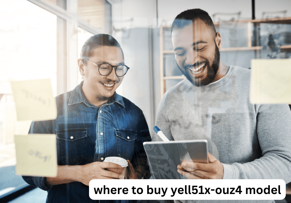 Where to Buy YELL51X-OUZ4 Model: A Complete Guide to Finding the Best Deals